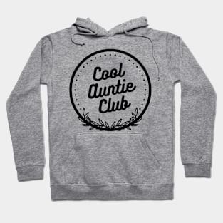 Cool Auntie Club Badge Hoodie